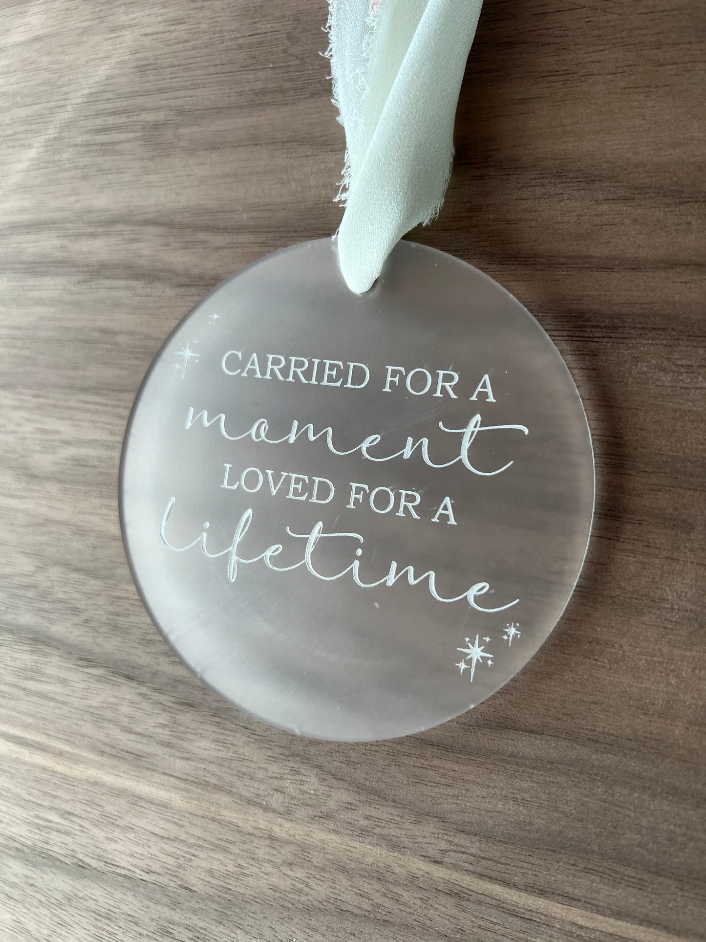 Carried for a Moment, Loved for a Lifetime Memorial Ornament
